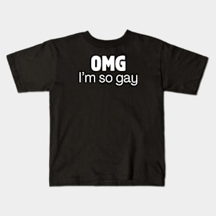 I'M SO GAY Kids T-Shirt